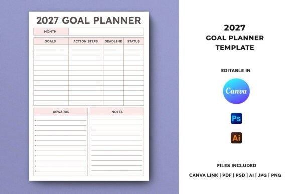 2027 Goal Planner Template with sections for goals, action steps, deadlines, status, rewards, and — planner template designs