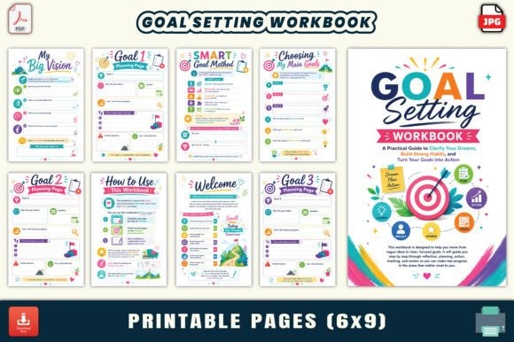 Goal planner template showing printable pages including vision, goal planning, SMART goals, and habit trackers in a 6x9