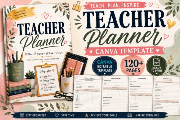 Teacher planner templates Canva editable with 120 plus pages for lessons, grades, attendance, and schedules