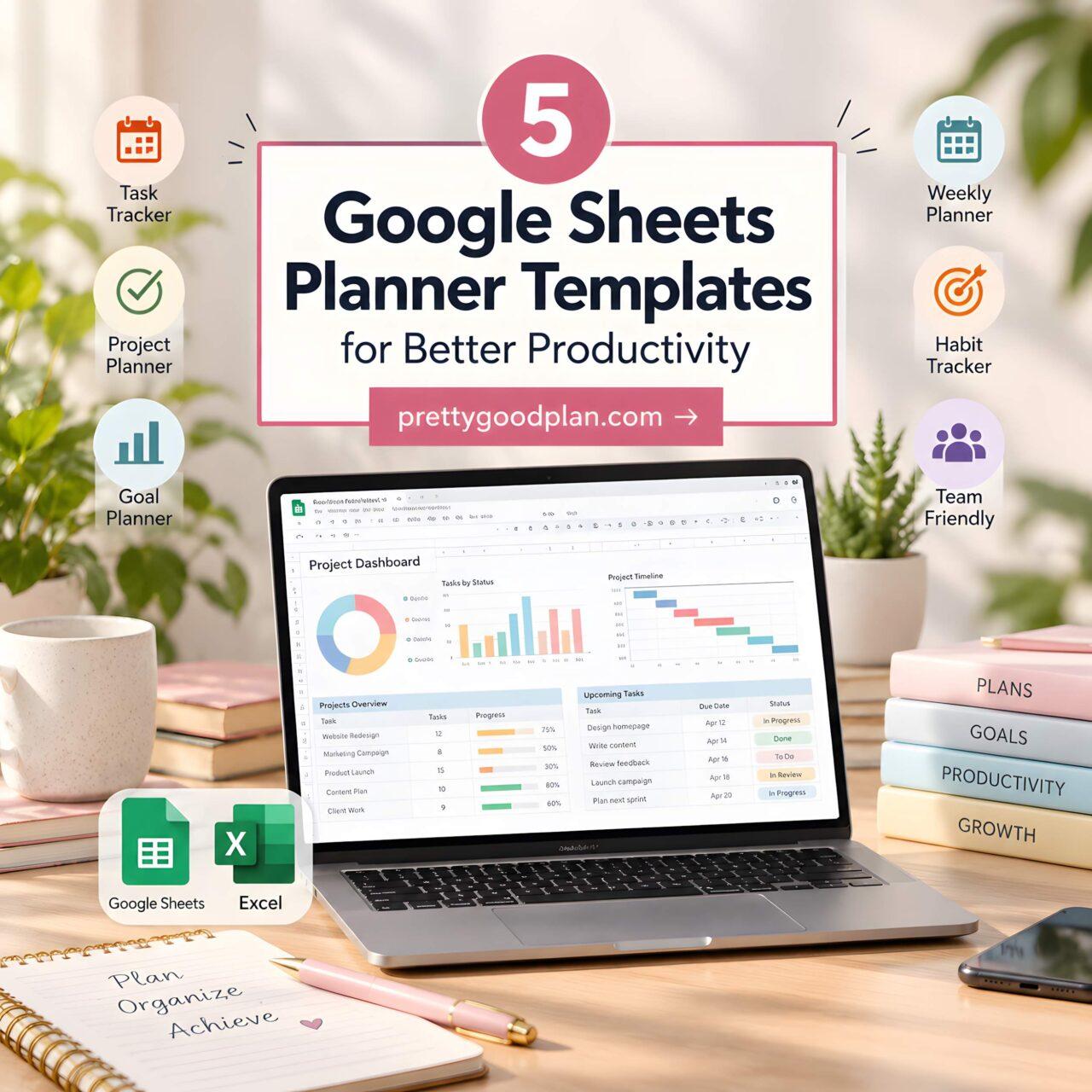 5 Best Google Sheets Planner Templates to Buy for Better Productivity